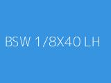 BSW 1/8X40 LH